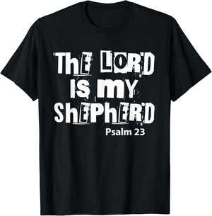 Christians God Faith The Lord is my shepherd T-Shirt - T-Shirt | Black