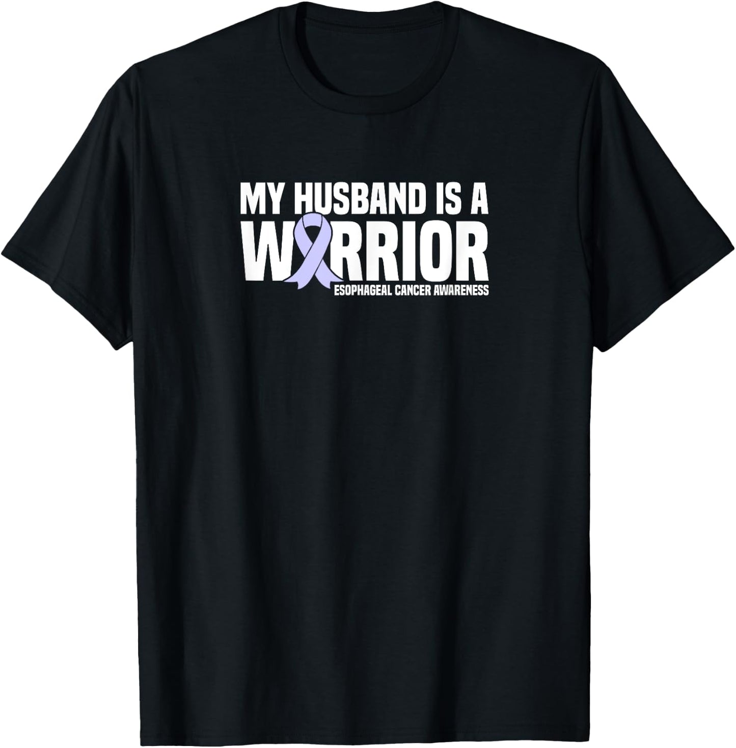 My Husband is a Warrior Esophageal Cancer Awareness T-Shirt - T-Shirt | Black