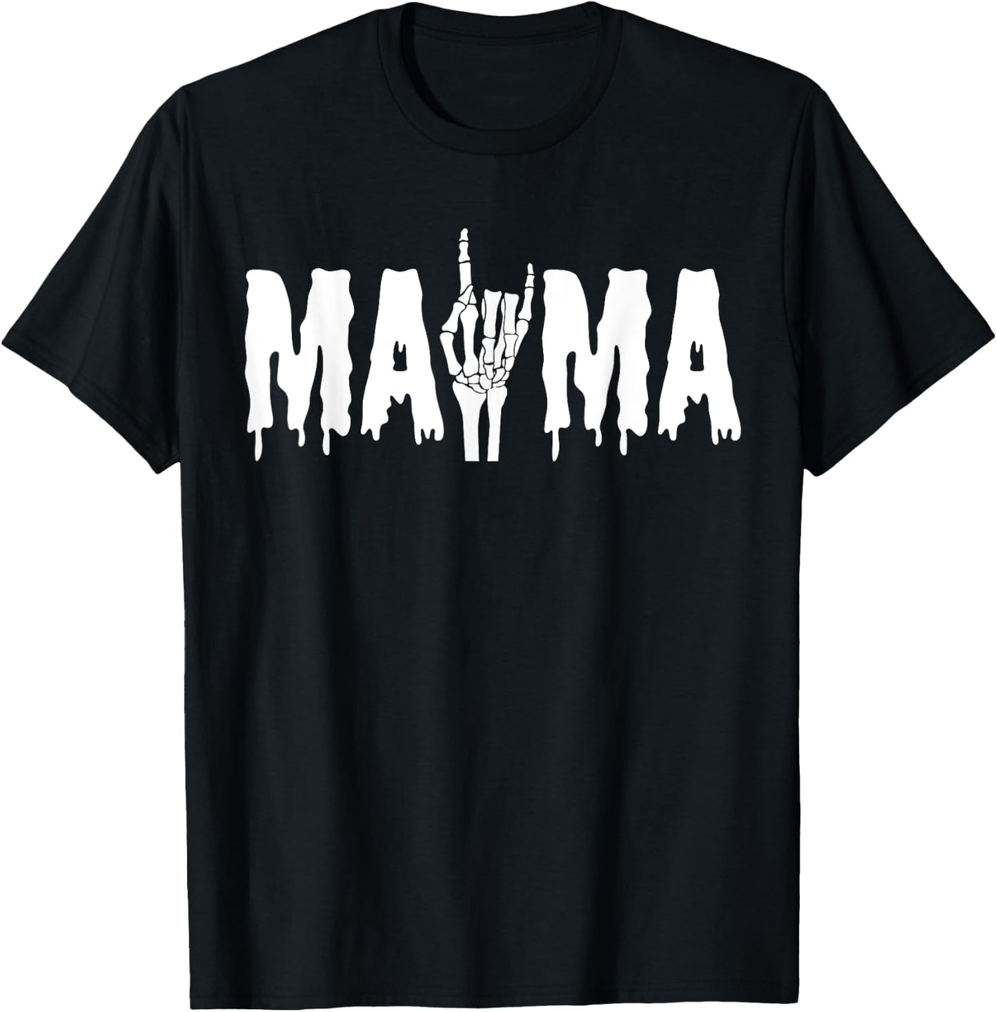 Mama Skeleton Hand Gothic Birthday Halloween Family Matching T-Shirt - T-Shirt | Black