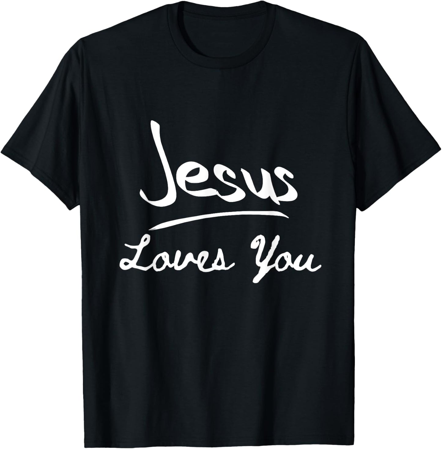 Jesus Loves You Men Women Jesus Christian T-Shirt - T-Shirt | Black