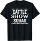 Cattle Show Squad T-Shirt - T-Shirt | Black