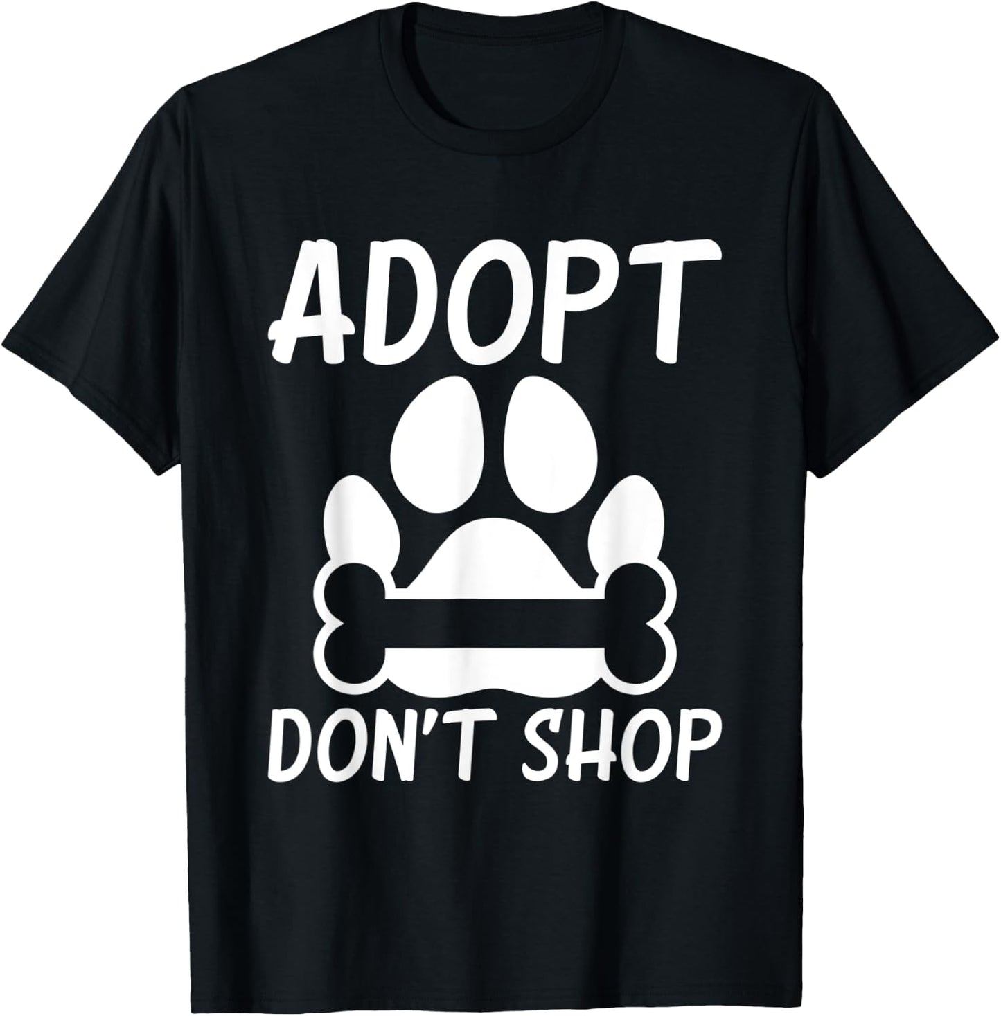 Adopt dont Shop Puppy Dog Lover T-Shirt - T-Shirt | Black