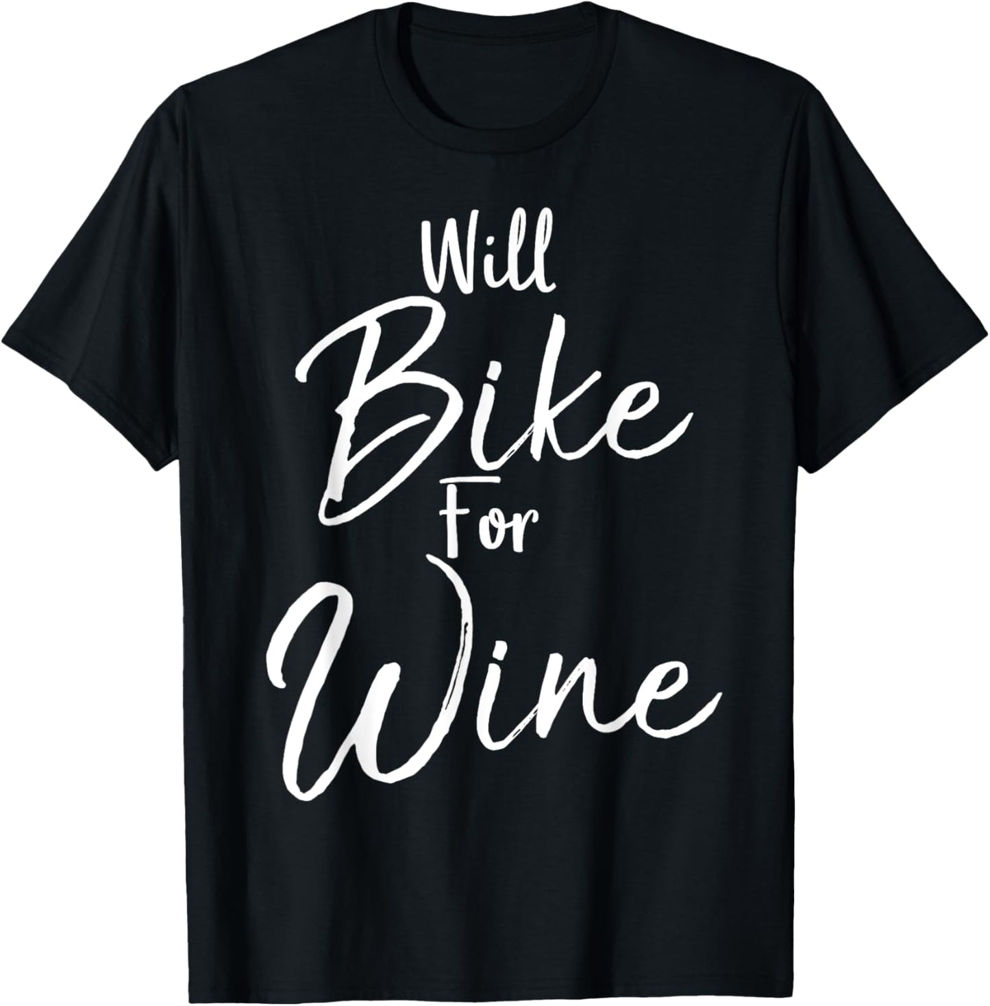 Will Bike for Wine Shirt Funny Biking Cycling Spin T-Shirt - T-Shirt | Black