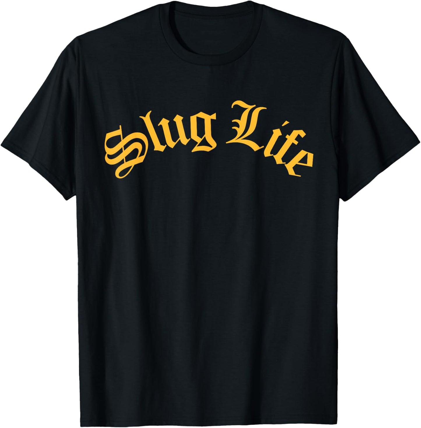 Slug Life Funny Gastropod Mollusk Sea Thug Snail Slime Joke T-Shirt - T-Shirt | Black