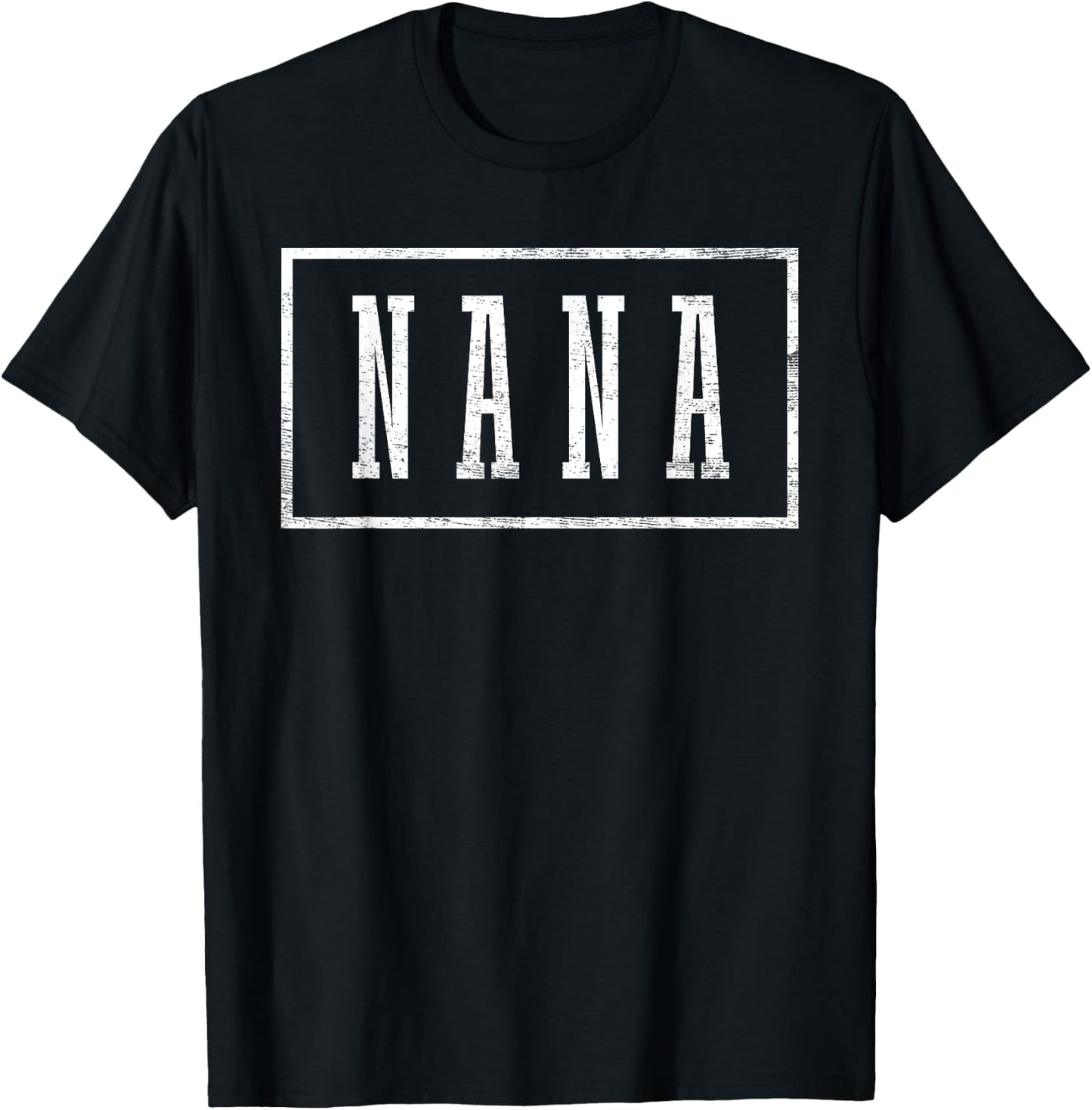 Nana - Sleek Framed Design Mother's Day Nana T-Shirt - T-Shirt | Black