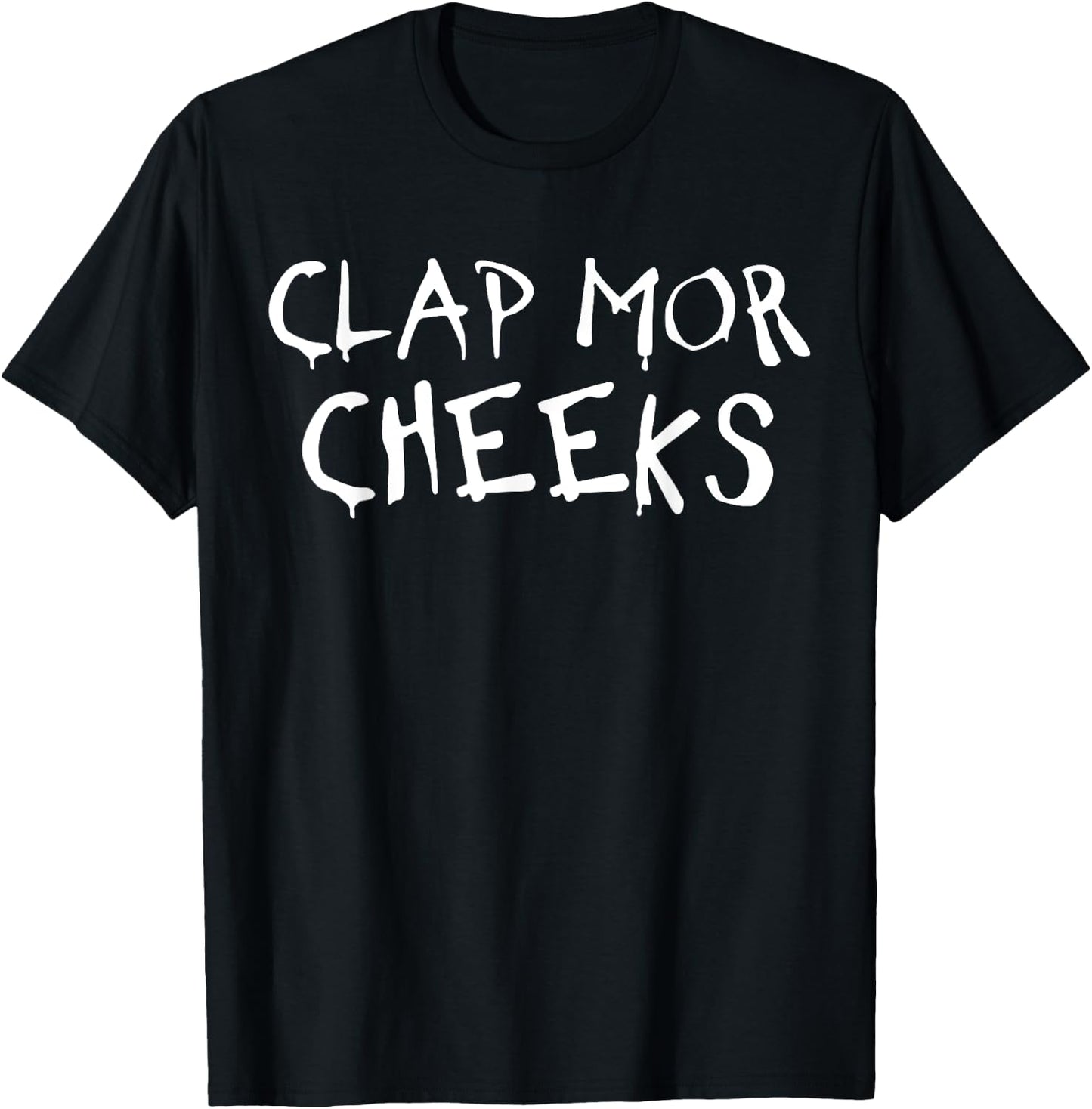 Clap More Cheeks Funny Booty Lover Retro Style Vintage Gym T-Shirt - T-Shirt | Black