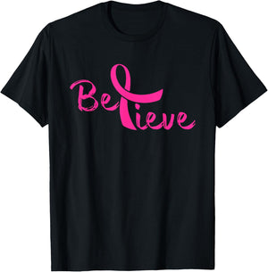 Believe - Breast Cancer Shirt Gift T-Shirt - T-Shirt | Black