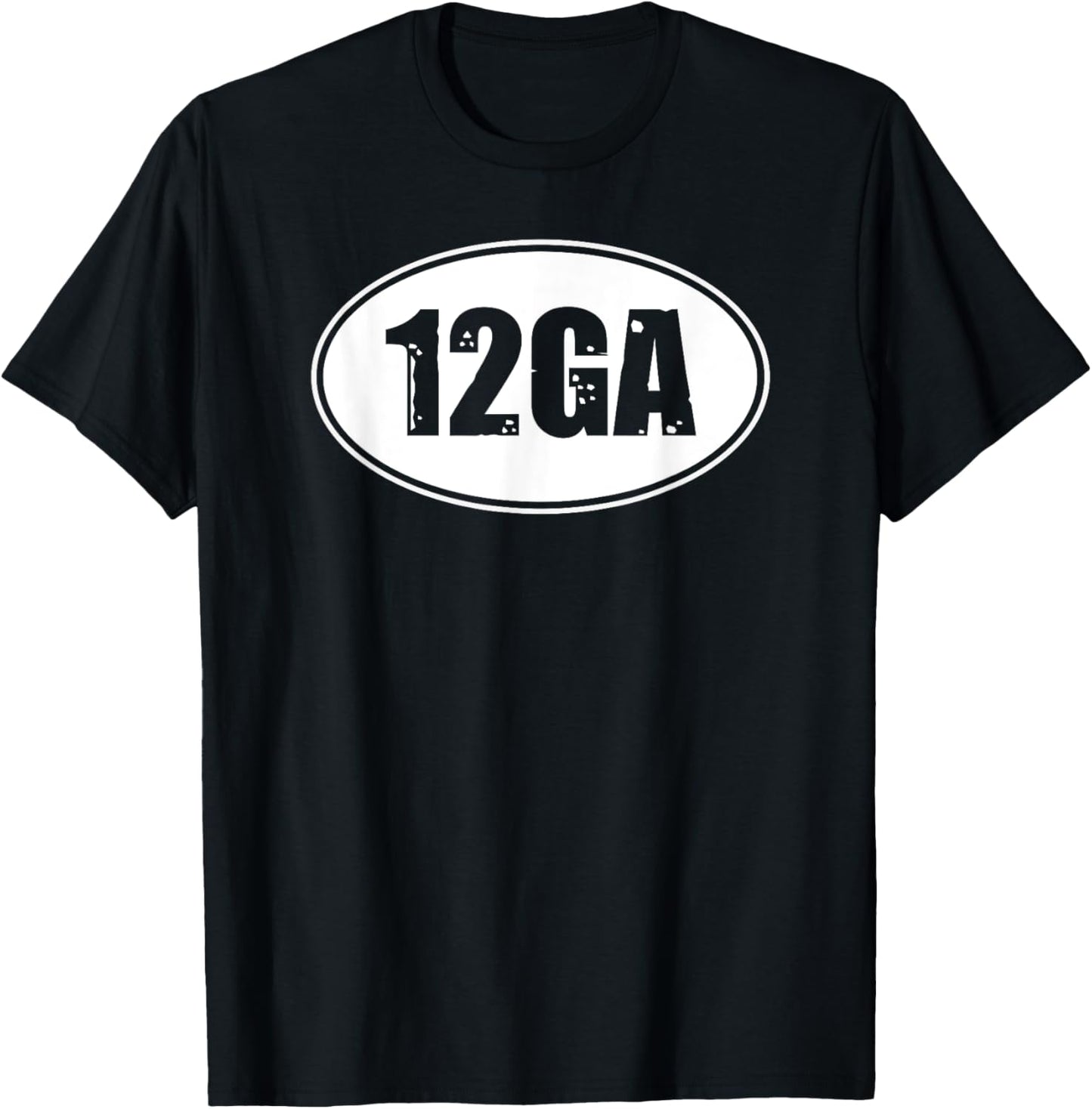 12 GAUGE GA SHOTGUN SHIRT, Caliber Shot Hunting Rifle T-Shirt - T-Shirt | Black