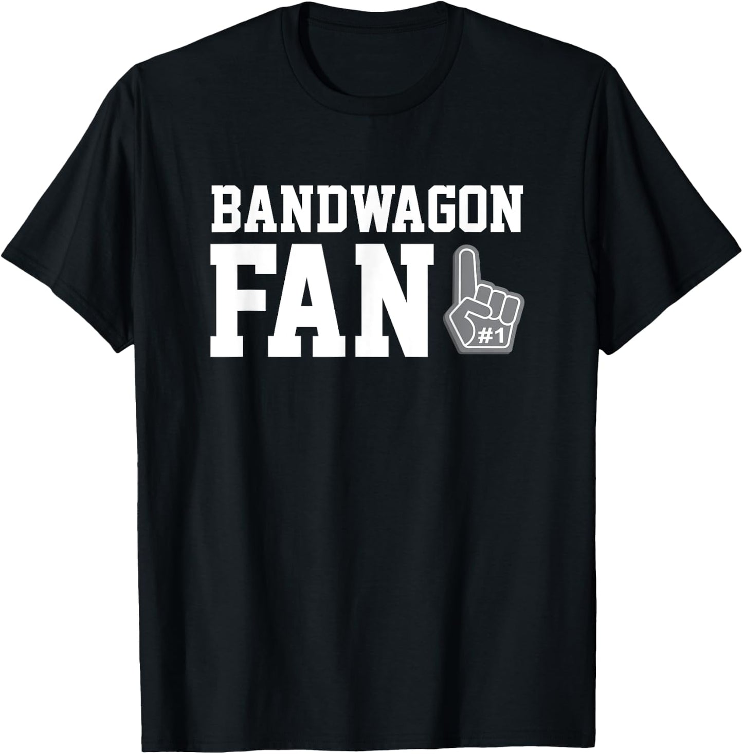 Bandwagon Fan funny sports fanatic team T-Shirt - T-Shirt | Black