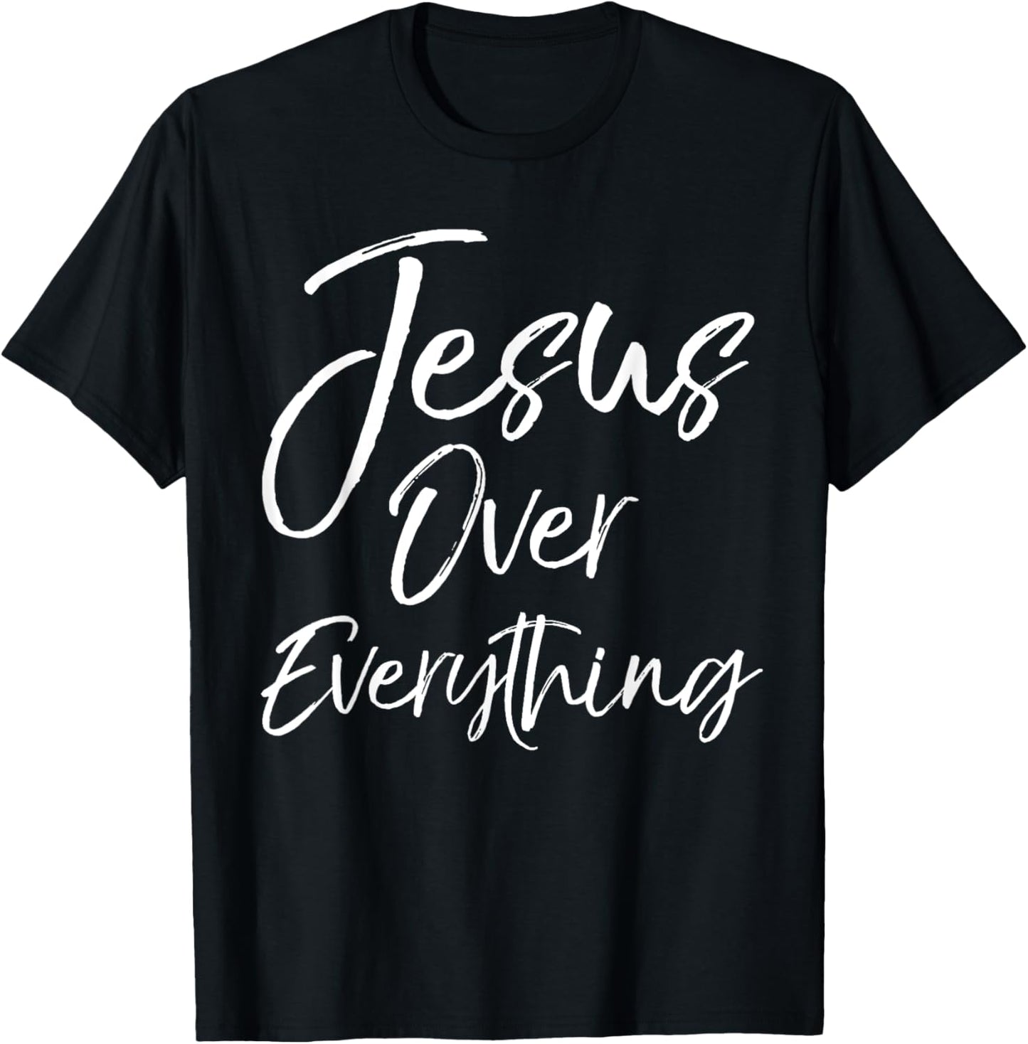 Jesus Over Everything Shirt Inspirational Christian T-Shirt - T-Shirt | Black