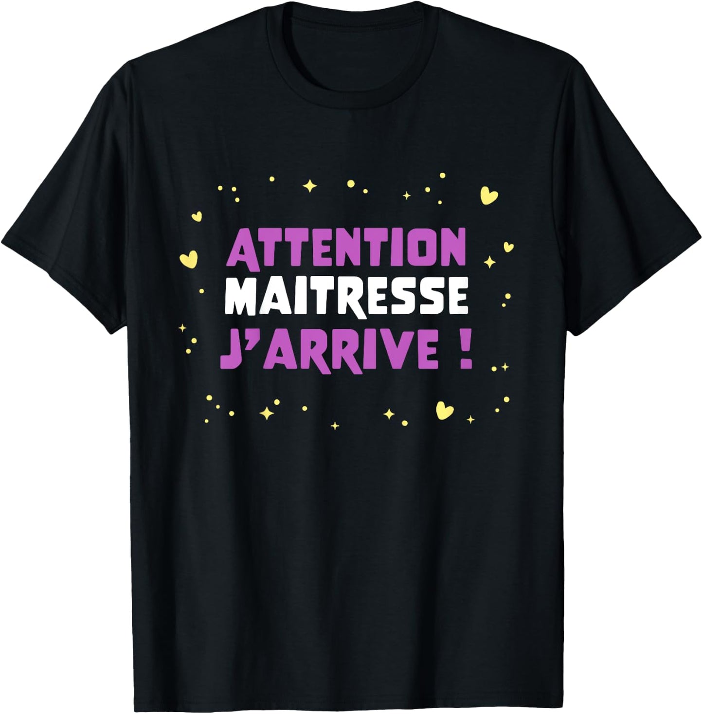 Children's Humour Kindergarten Attention Maitresse, J'Arrive , Blue, 2 T-Shirt - T-Shirt | Black