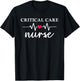 Critical Care RN ICU RN Critical Care Nurse Critical Care T-Shirt - T-Shirt | Black