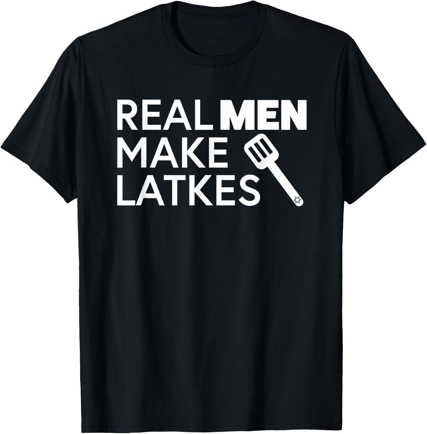 Real Men Make Latkes Funny Jewish T-Shirt - T-Shirt | Black