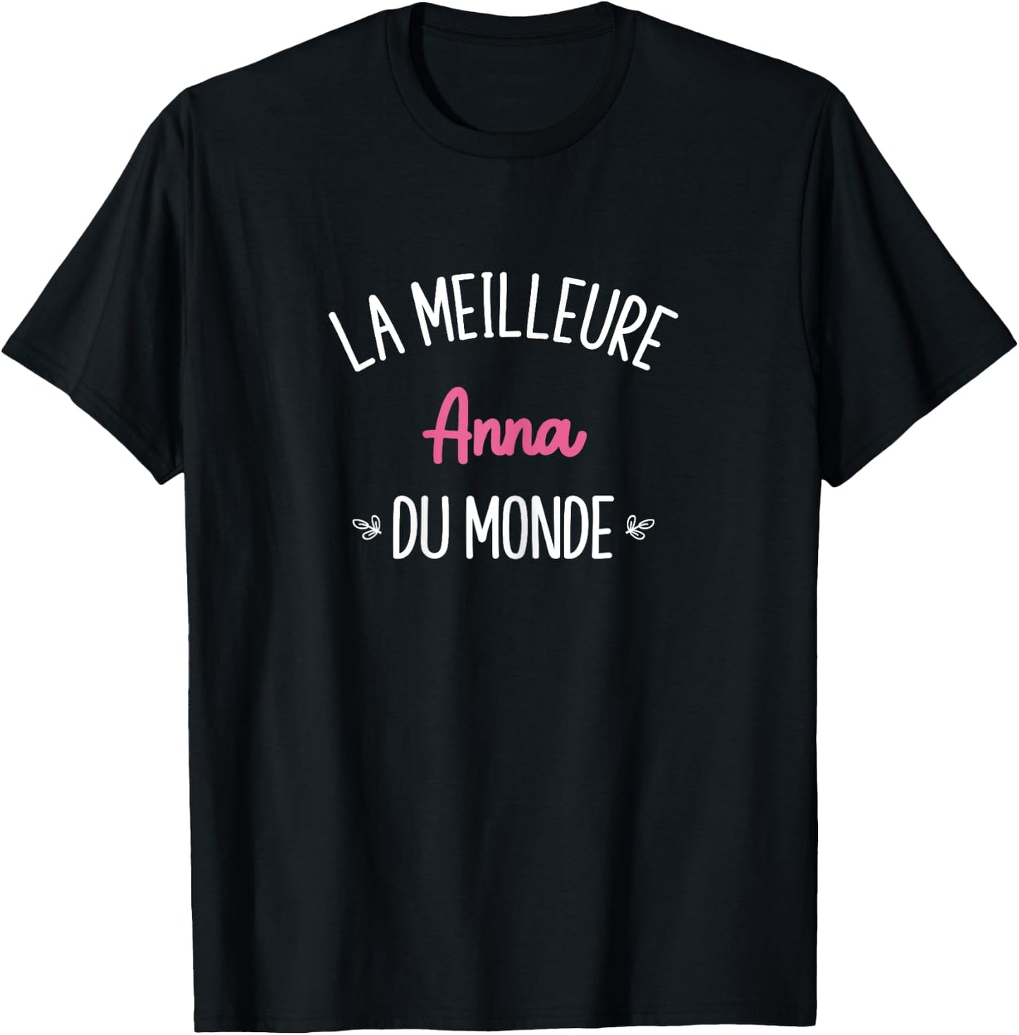 Woman Humor Personalized Gift BFF Name Anna , Black, S T-Shirt - T-Shirt | Black
