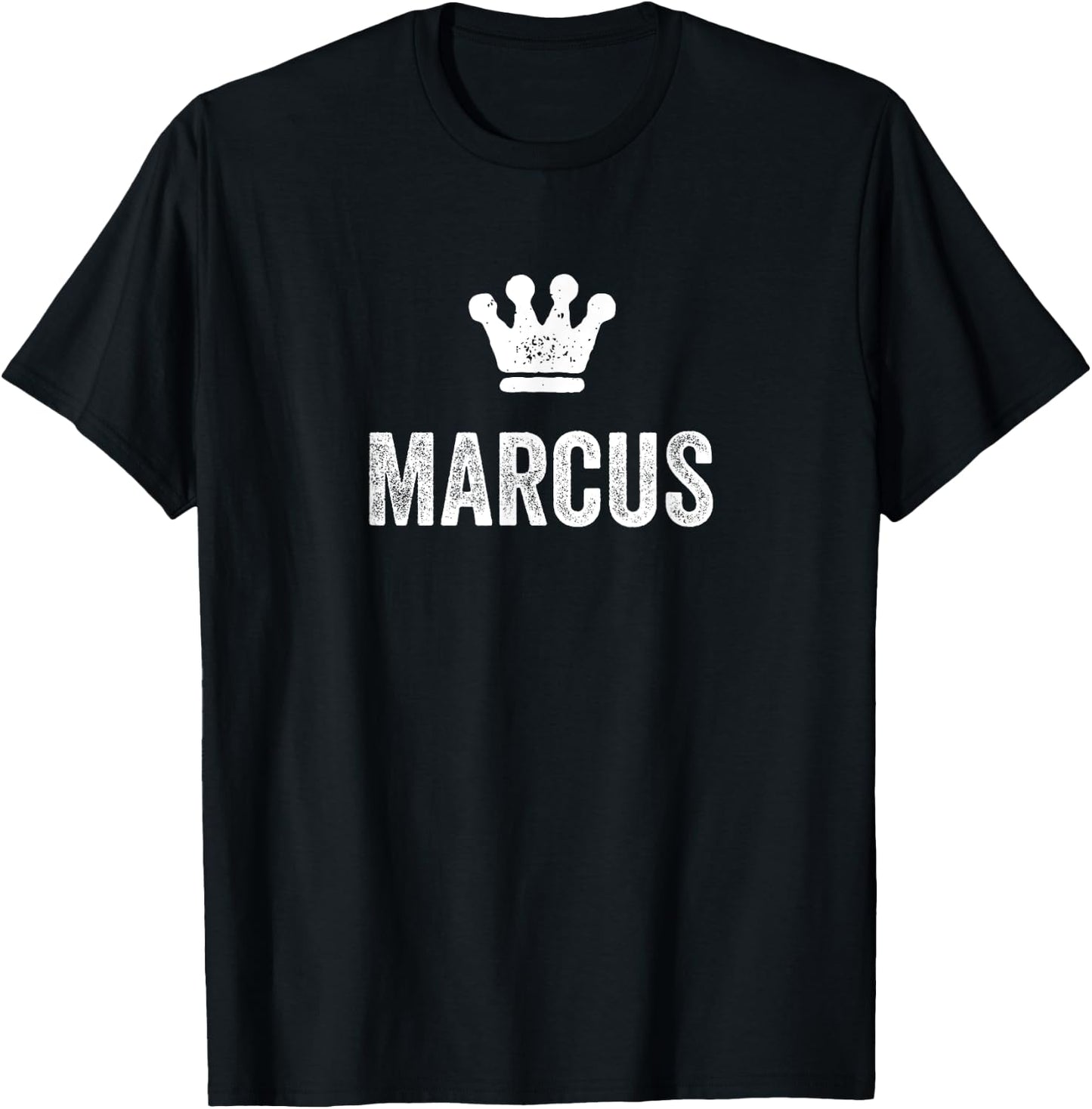 Marcus the King / Crown & Name Design Called Marcus T-Shirt - T-Shirt | Black