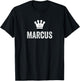 Marcus the King / Crown & Name Design Called Marcus T-Shirt - T-Shirt | Black