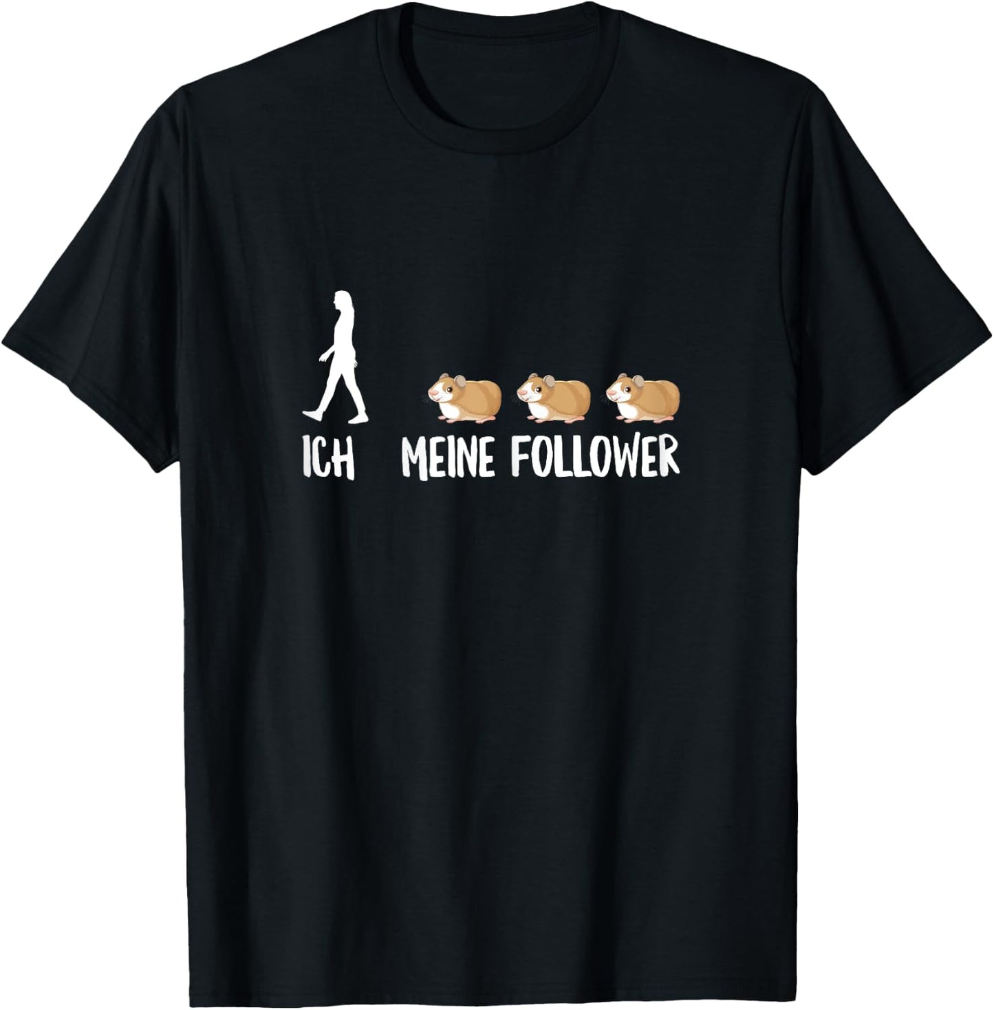 Women's with German Text "Ich Meine Follower Guinea Pig" T-Shirt - T-Shirt | Black