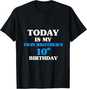 Today Is My Twin Brother's 10th Birthday Party 10 Years Old T-Shirt - T-Shirt | Black