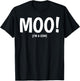 Moo I'm A Cow Halloween Costume T-Shirt - T-Shirt | Black