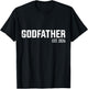 Godfather est. 2024 for pregnancy announcement baby shower T-Shirt - T-Shirt | Black