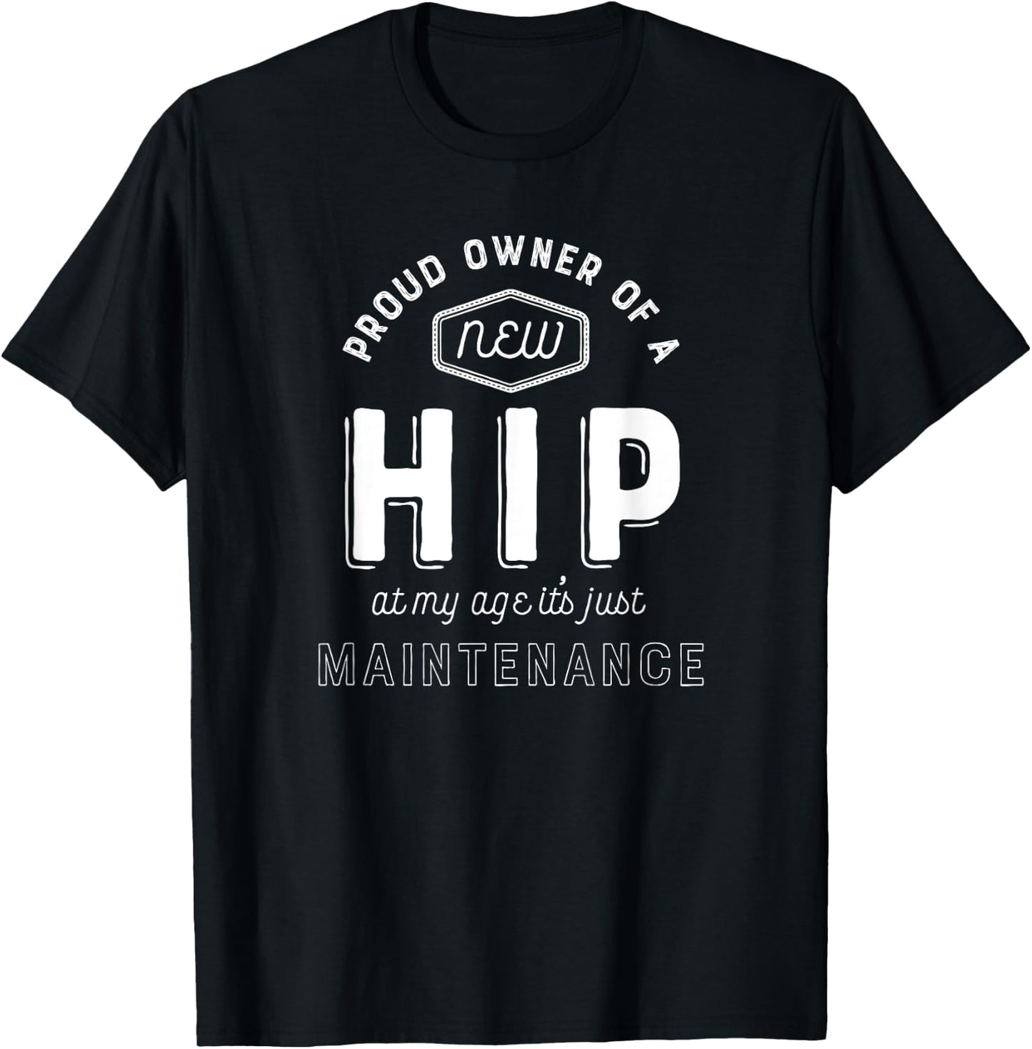 Hip Replacement Surgery Shirt Funny Get Well Gift Hospital T-Shirt - T-Shirt | Black