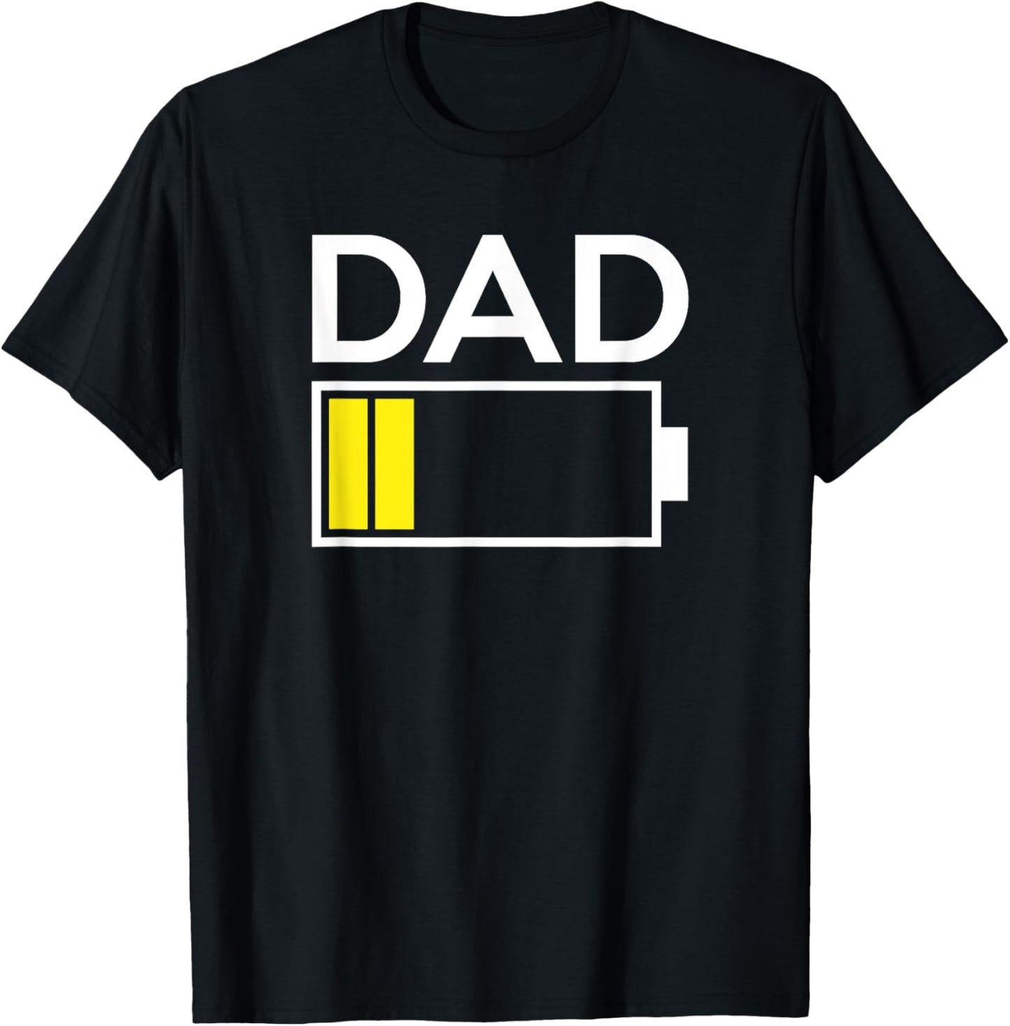 Dad Low Battery Energy Shirt T-Shirt - T-Shirt | Black