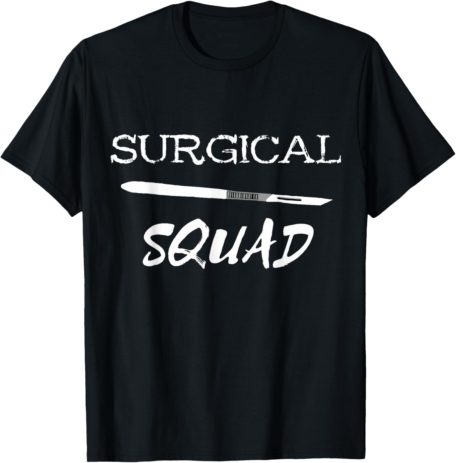 Surgical Squad Surgeon Team Crew Surg Tech Scrub Nurse Group T-Shirt - T-Shirt | Black