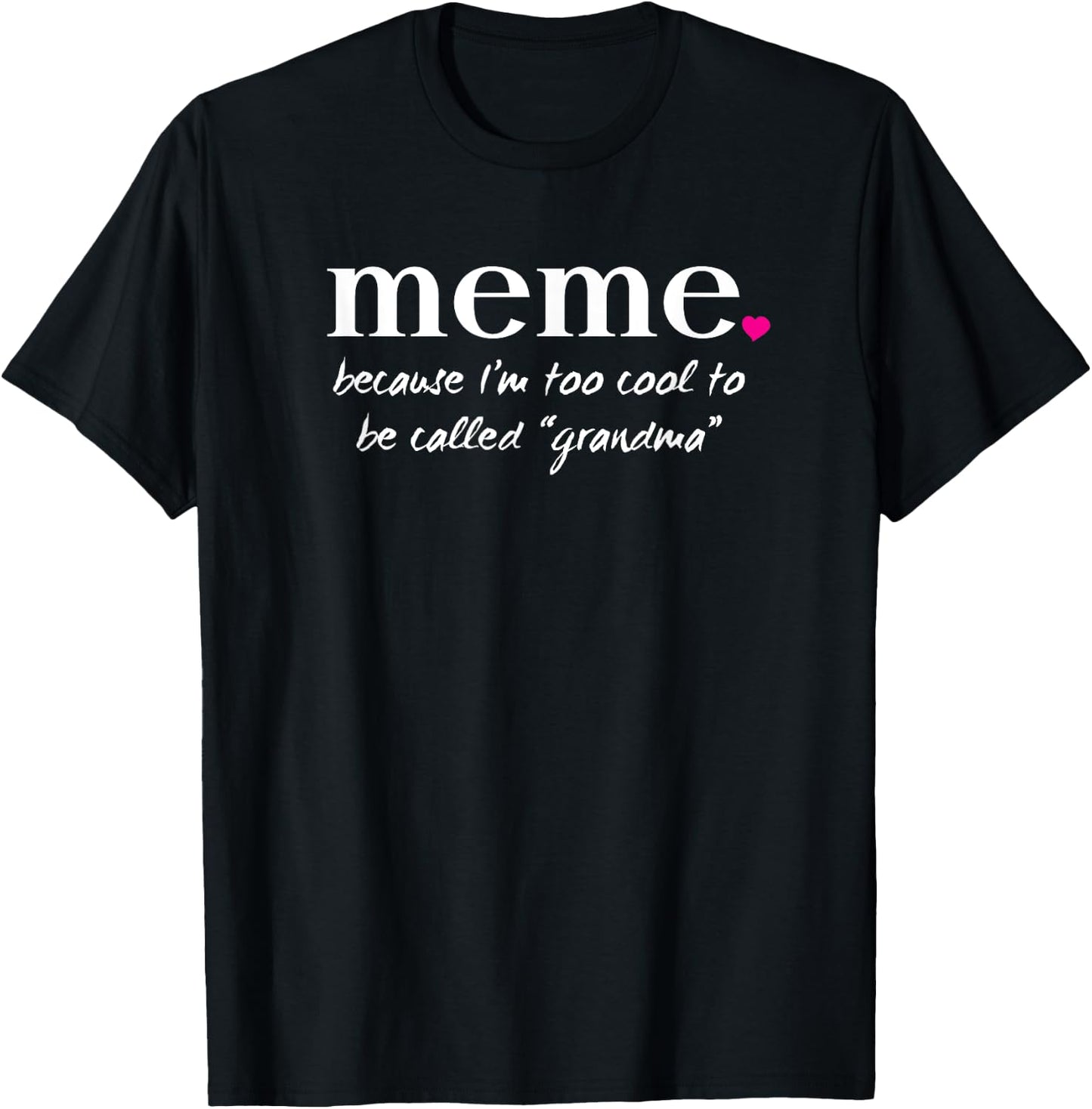AS Meme Too Cool Grandma T-Shirt - T-Shirt | Black