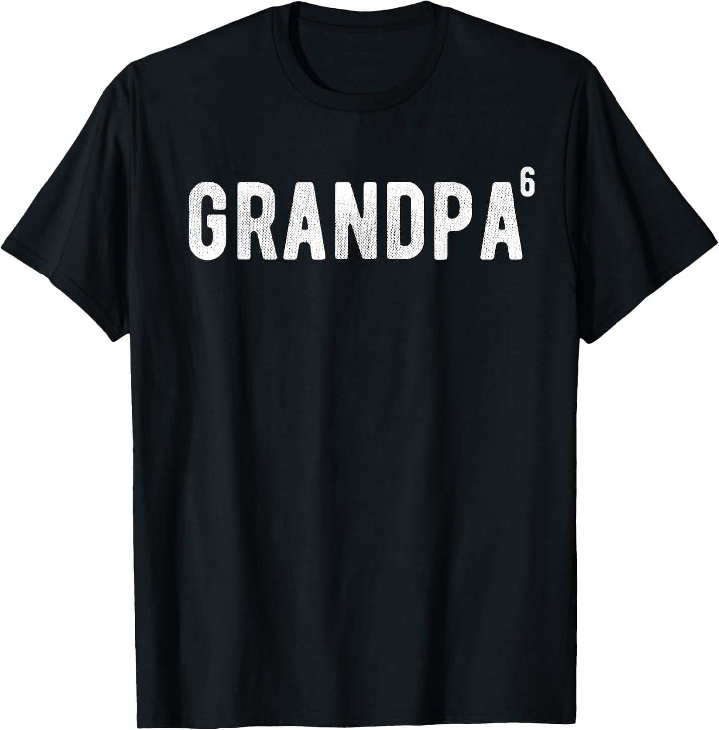 Grandpa Of 6 T-Shirt - T-Shirt | Black