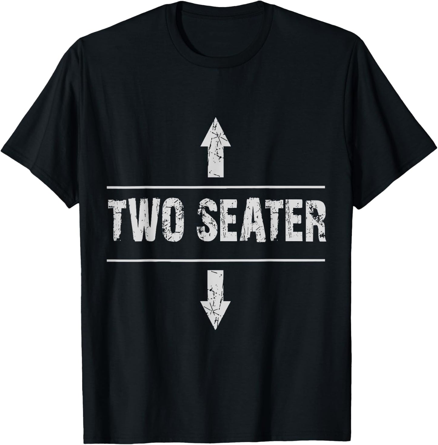 Two seater with funny saying 2 seater 2 seater , Black, S T-Shirt - T-Shirt | Black