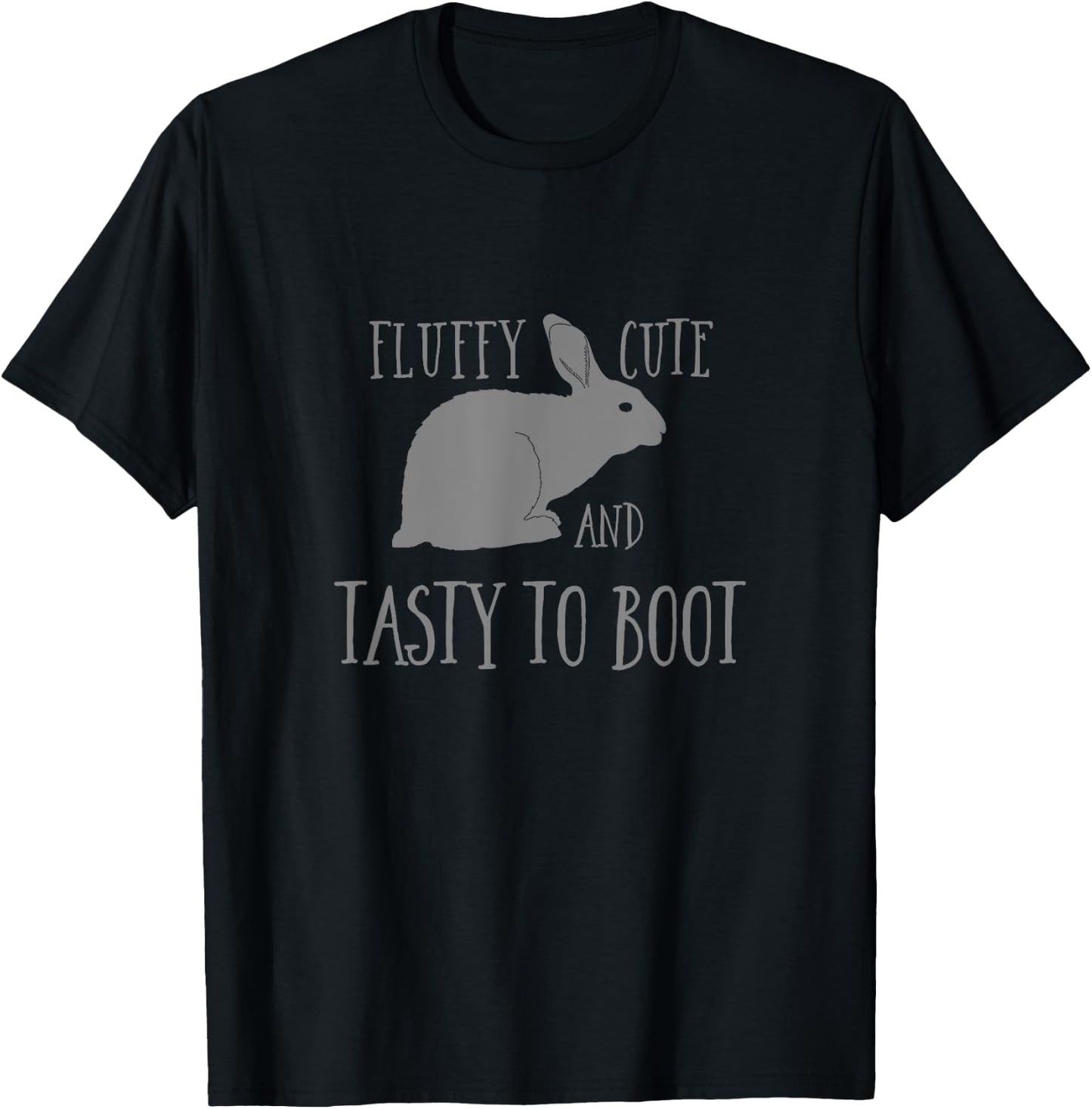 Meat Rabbit Fluffy Cute Tasty Rabbitry Humor Funny T-Shirt - T-Shirt | Black