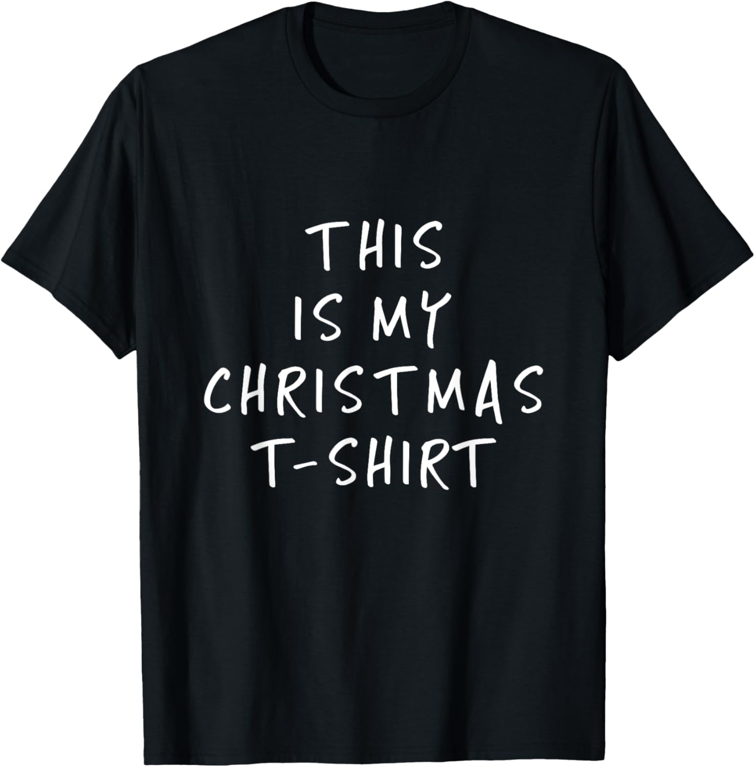 This Is My Christmas T Shirt - Funny Slogans T-Shirt - T-Shirt | Black