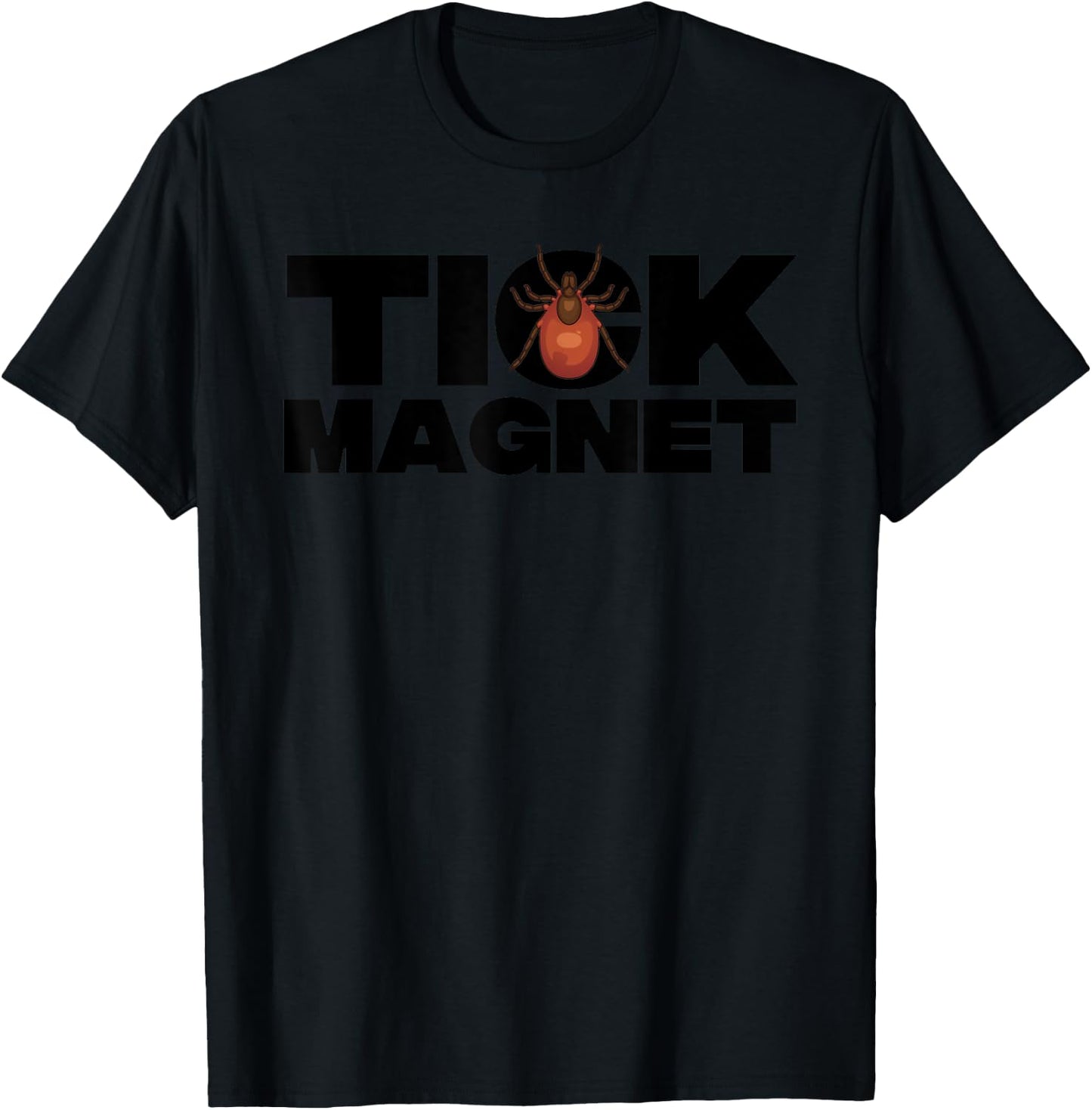 Funny Tick Magnet Gift Women Bloodsucker Arachnids T-Shirt - T-Shirt | Black