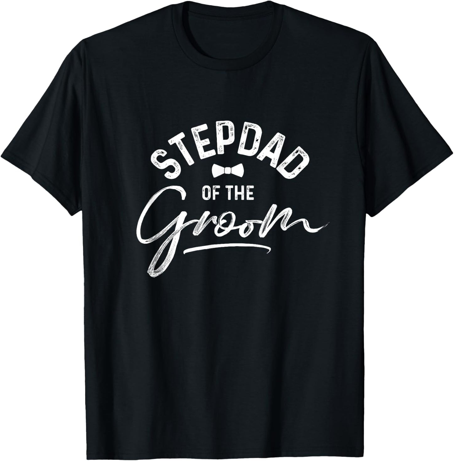 Stepdad Of The Groom Calligraphy for Wedding Party T-Shirt - T-Shirt | Black