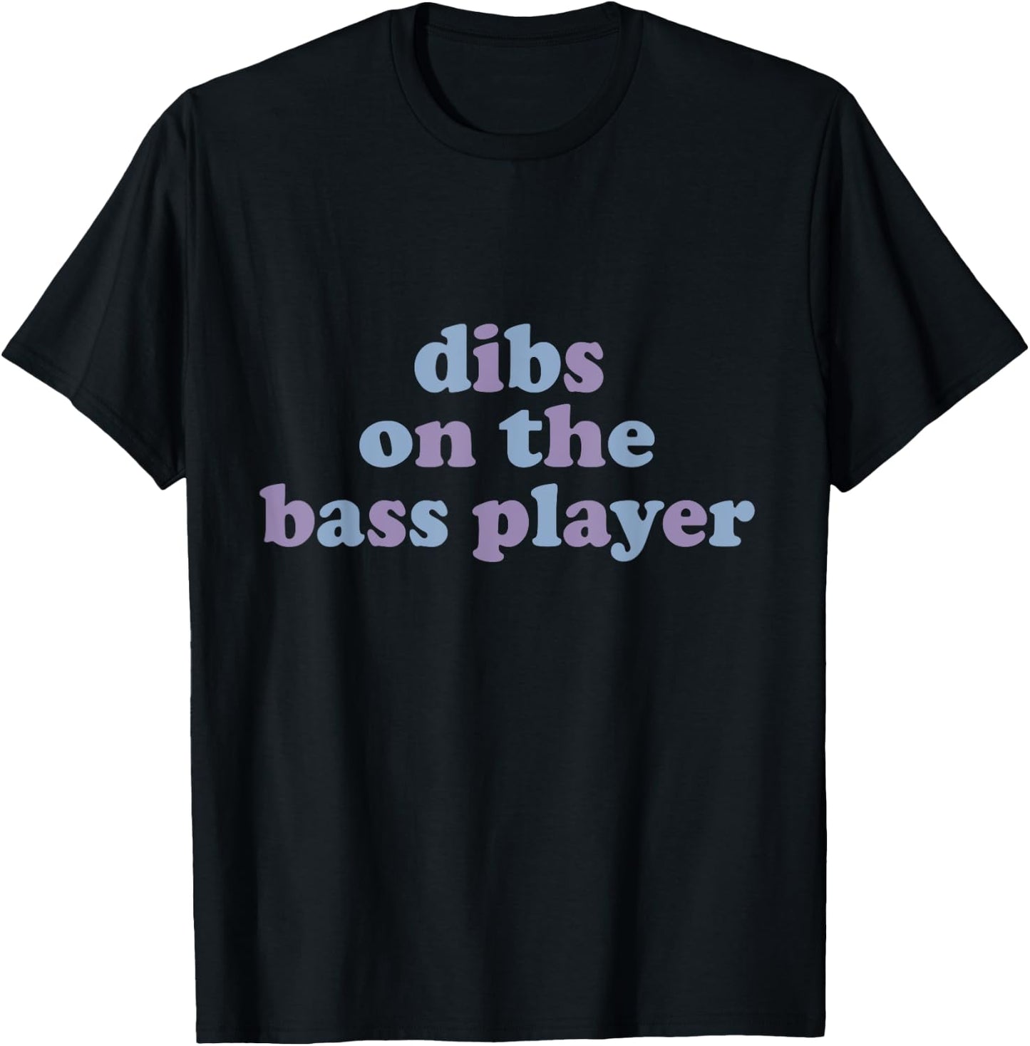 Dibs On The Bass Player Funny Electric Guitar Bassist Wife T-Shirt - T-Shirt | Black