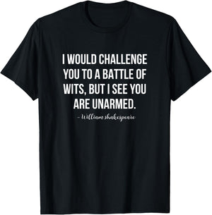 Shakespeare Battle Of Wits Quote T-Shirt - T-Shirt | Black