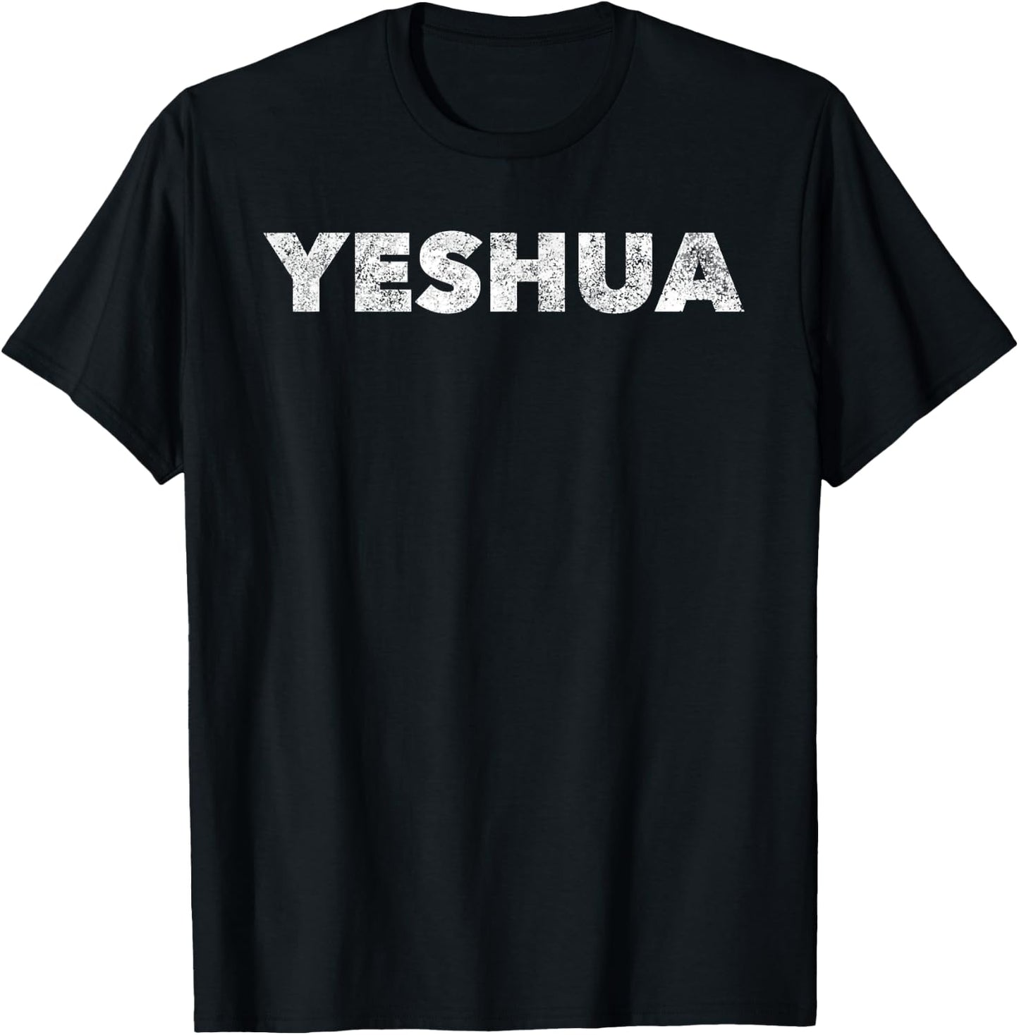 Yeshua - Hebrew Name of Jesus - Christian Messianic Jew T-Shirt - T-Shirt | Black