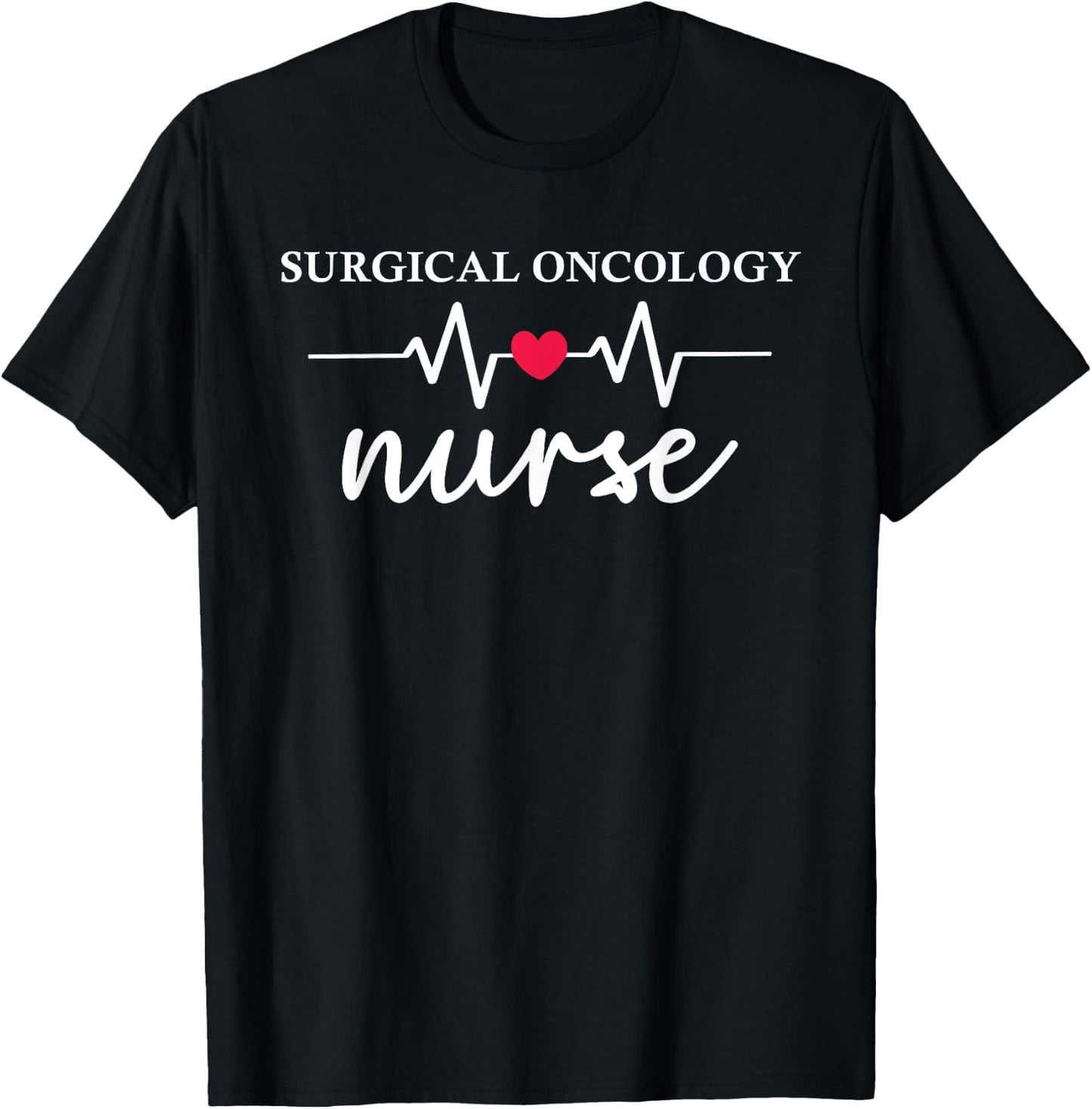 Surgical Oncology Nurse Squad Oncology Medical Assistant T-Shirt - T-Shirt | Black