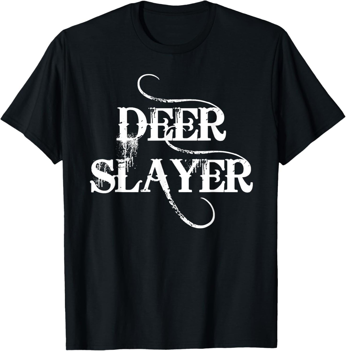 Hunting says "Deer Slayer" T-Shirt - T-Shirt | Black