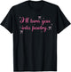 I'll Turn You Into Poetry Apparel T-Shirt - T-Shirt | Black