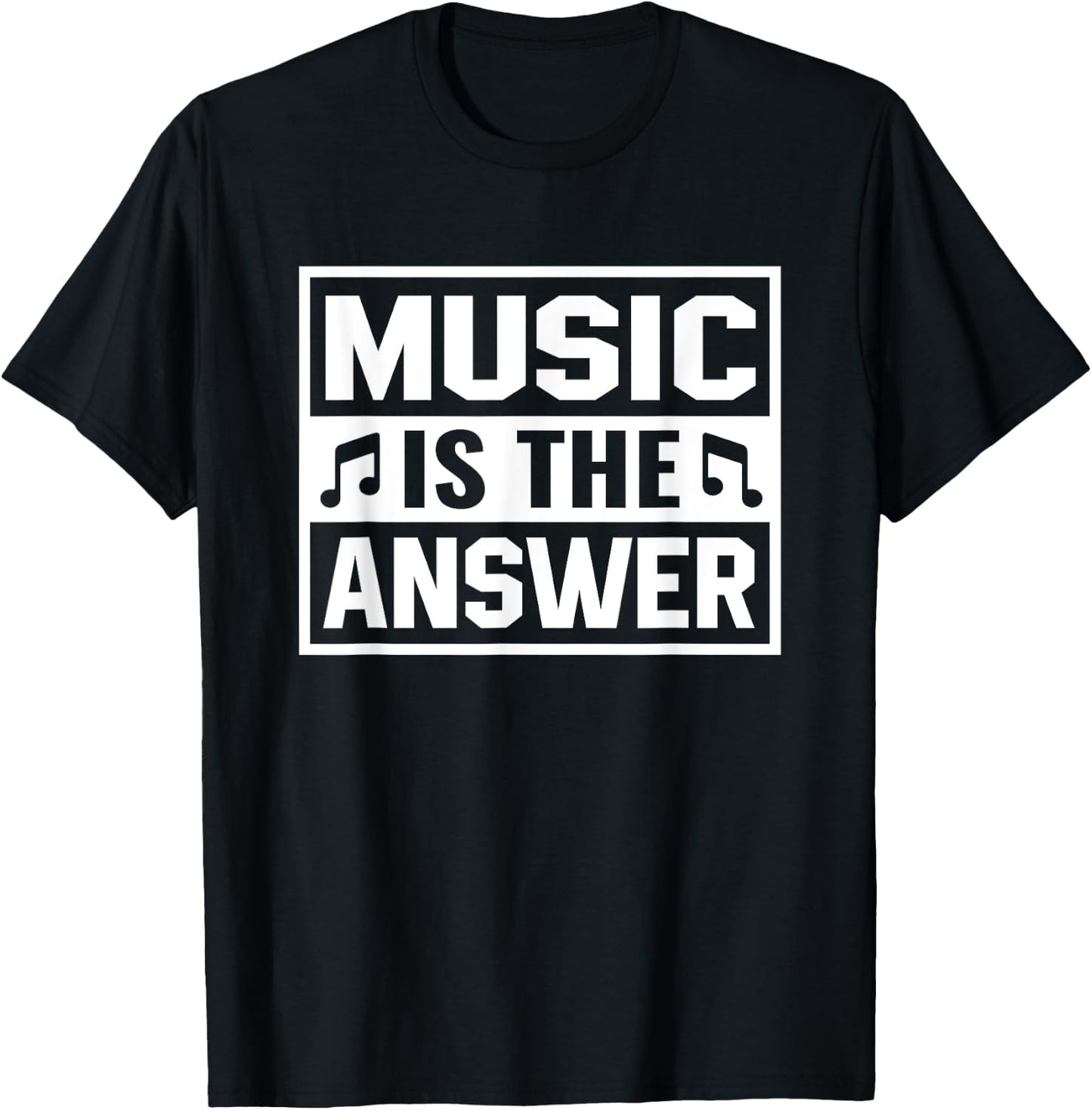 Music is The Answer Inspirierendes Musikdesign T-Shirt - T-Shirt | Black