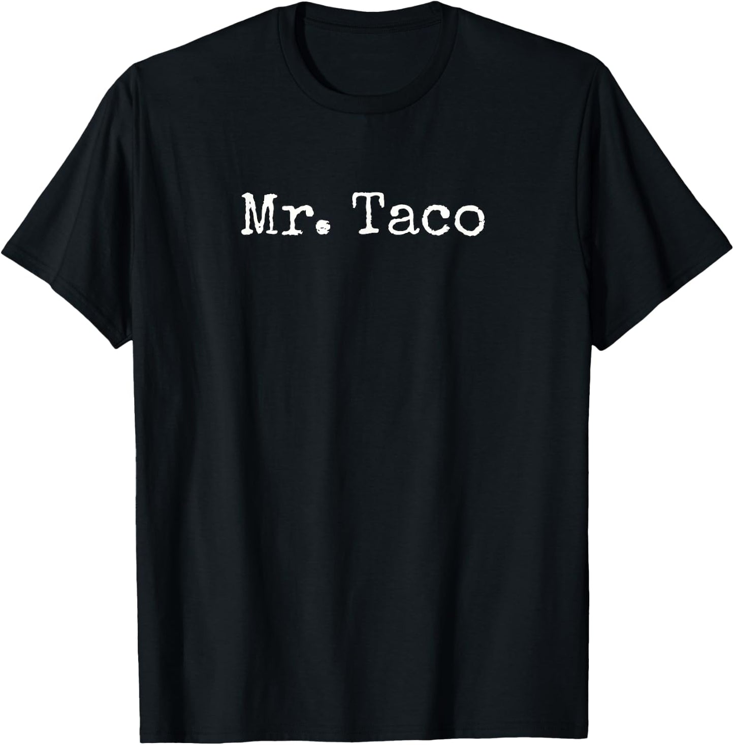 Mr Taco T-Shirt - T-Shirt | Black