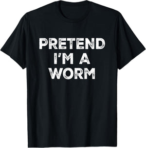 Pretend I'm A Worm Lazy Halloween Costume T-Shirt - T-Shirt | Black