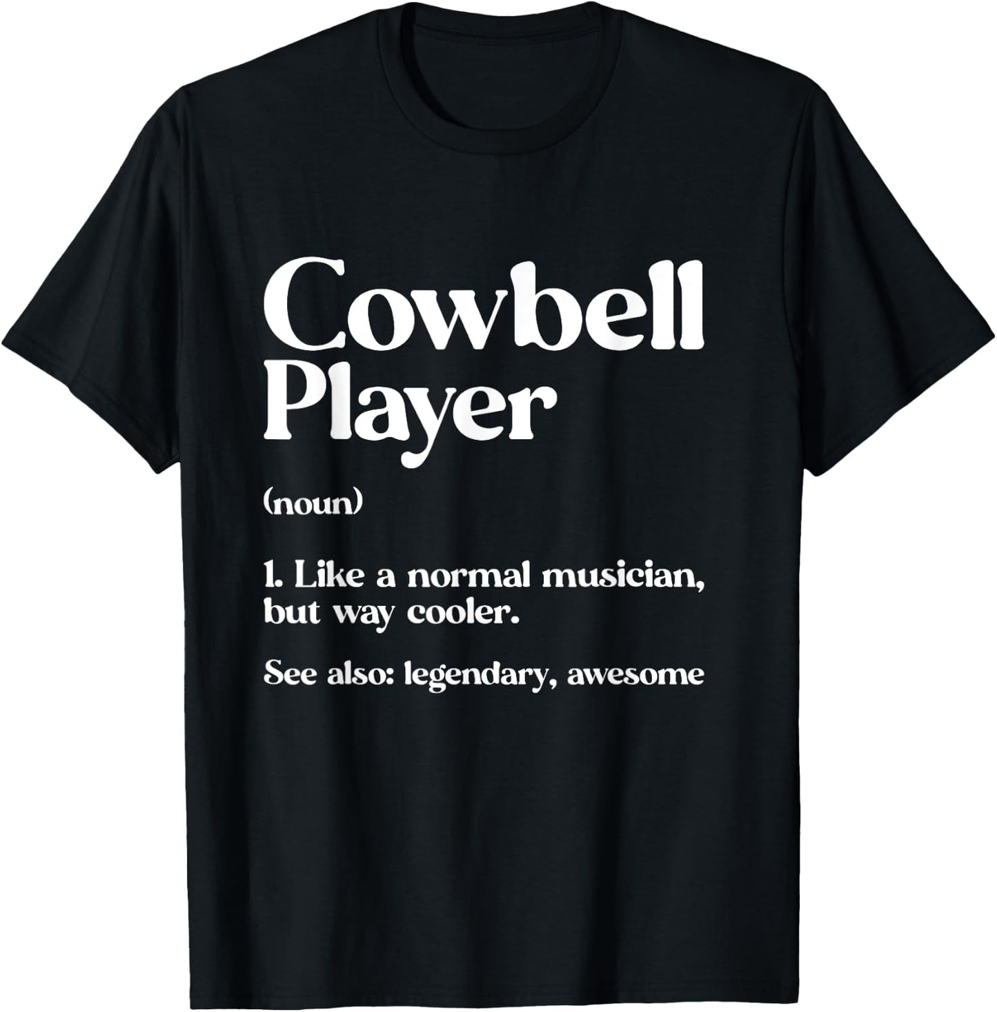 Cow Bell More Cowbell Vintage Funny Drummer Cowbell Funny T-Shirt - T-Shirt | Black
