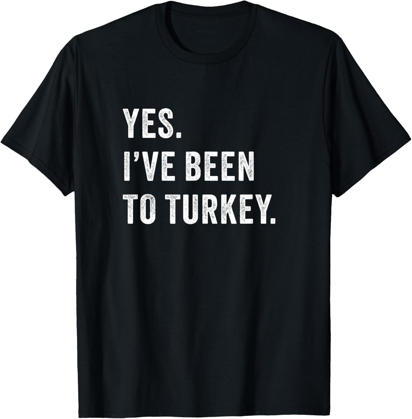 Yes i've been to Turkey - Hair transplant T-Shirt - T-Shirt | Black