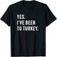 Yes i've been to Turkey - Hair transplant T-Shirt - T-Shirt | Black