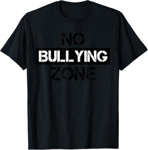 No Bullying Zone Bully Awareness Anti-Violence T-Shirt - T-Shirt | Black