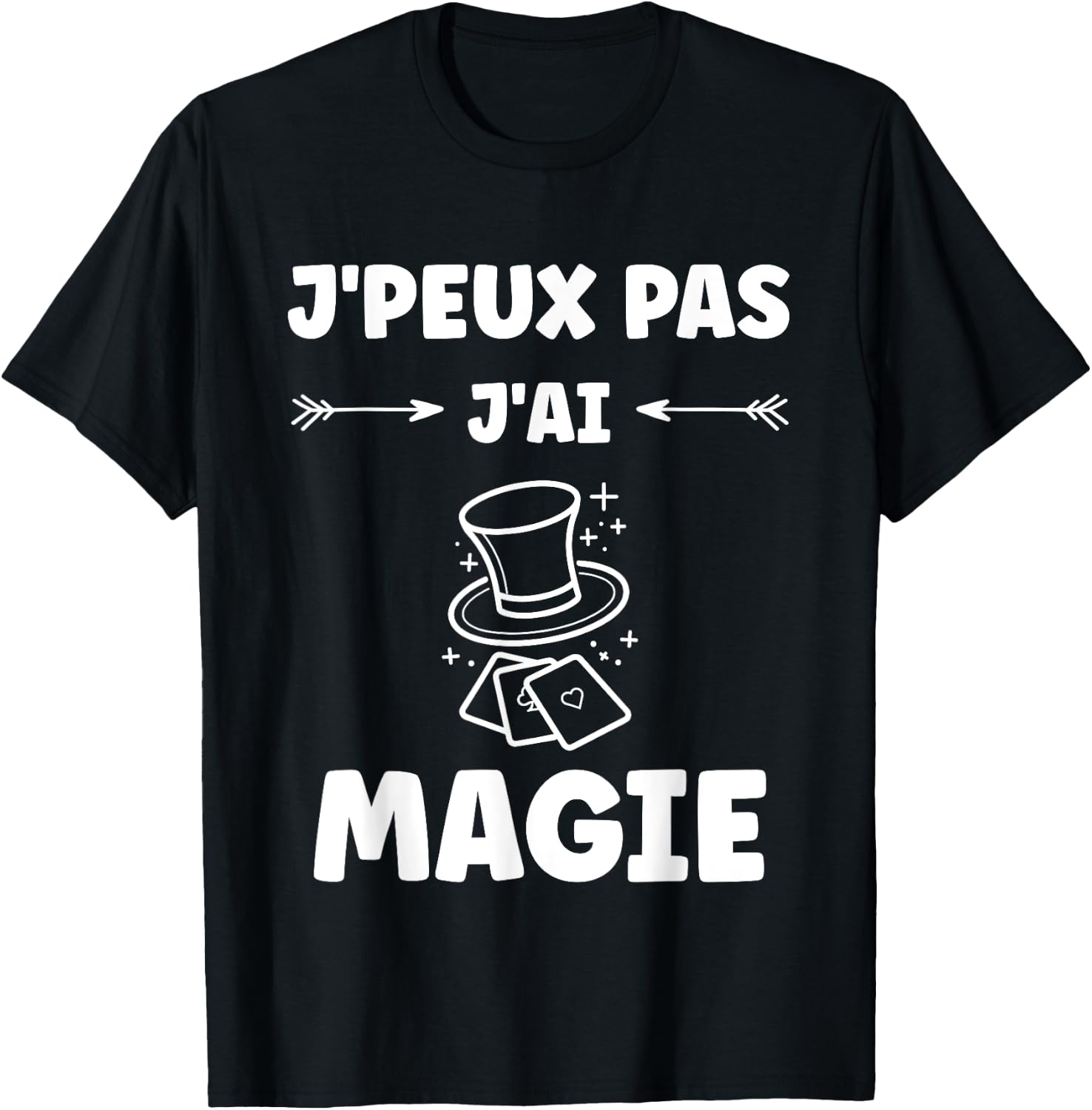 Humour Magicien minimalist magique j'peux pas j'ai Magie , Black, S T-Shirt - T-Shirt | Black