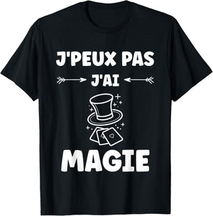 Humour Magicien minimalist magique j'peux pas j'ai Magie , Black, S T-Shirt - T-Shirt | Black