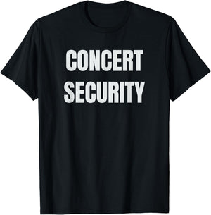 Concert Security Festival T Shirt T-Shirt - T-Shirt | Black